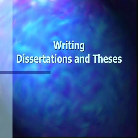 Writing dissertations and theses
