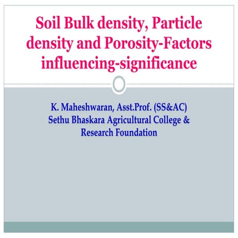 Soil bulk density particle density