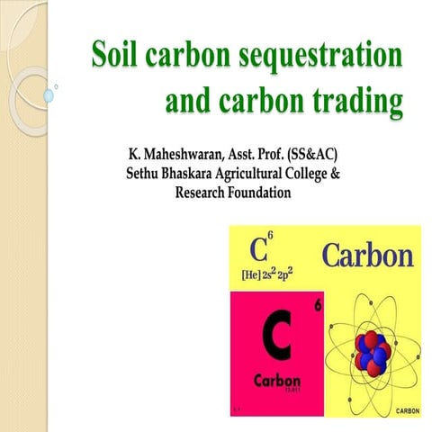 Lec.32. soil carbon sequestration and carbon tradingLec.32. soil carbon seque...
