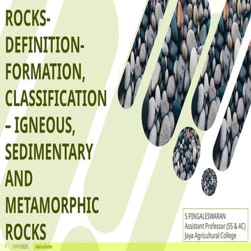 Lec.3. ROCKS-DEFINITION-FORMATION, CLASSIFICATION – IGNEOUS, SEDIMENTARY AND....