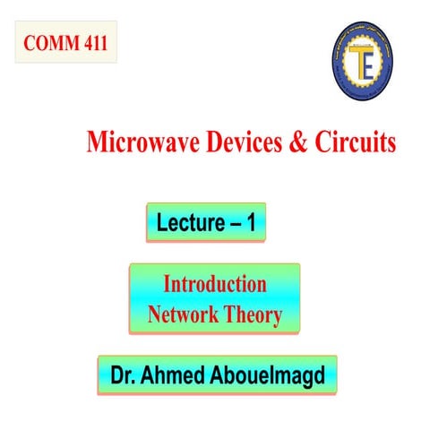 Comprehensive Overview of Microwave Devices, S-Parameters, and Network ...
