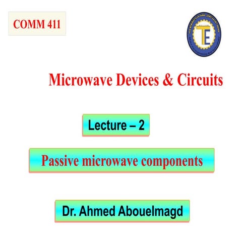 Comprehensive Overview of Passive Microwave Components and Waveguide ...