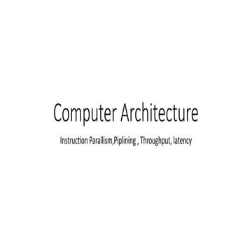 pipeline in computer architecture design | PPTX
