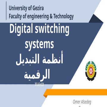 المحاضره الأولى من انظمة التبديل الرقمية