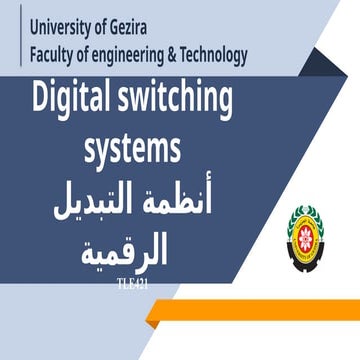 المحاضره التانيه من انظمة التبديل الرقمية