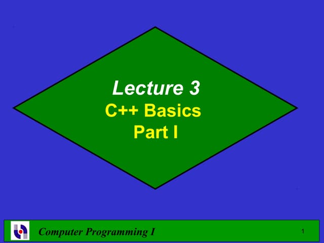 Computer Programming- Lecture 3