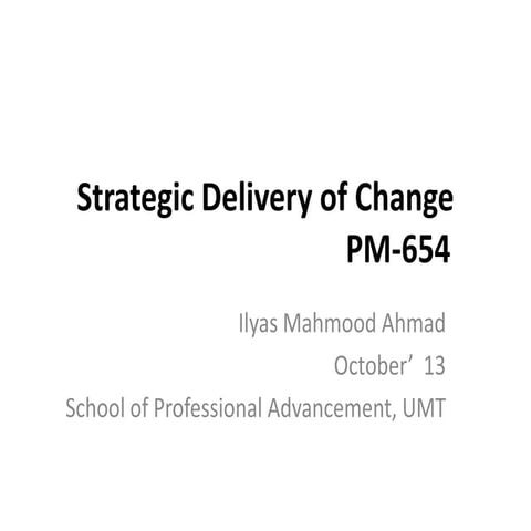 Strategic Delivery of Change Management 