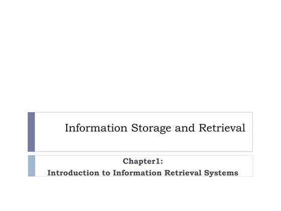 Information Storage and Retrieval system (ISRS) | PPT