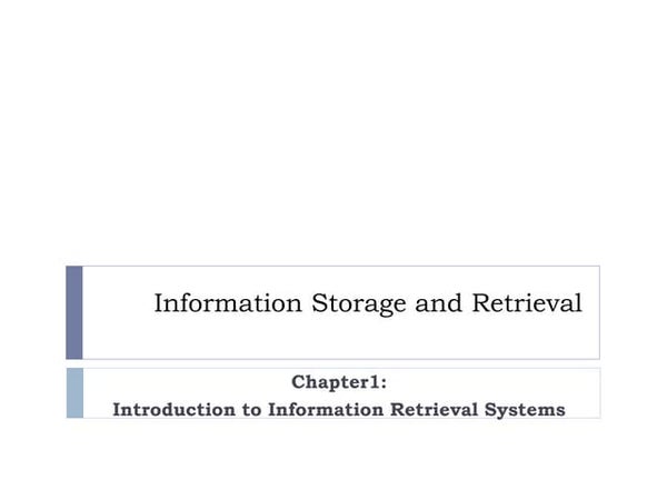 Chapter 1 Introduction To Information Storage And Retrieval Pdf Chapter 1 Introduction To Information Storage And Retrieval Pdf