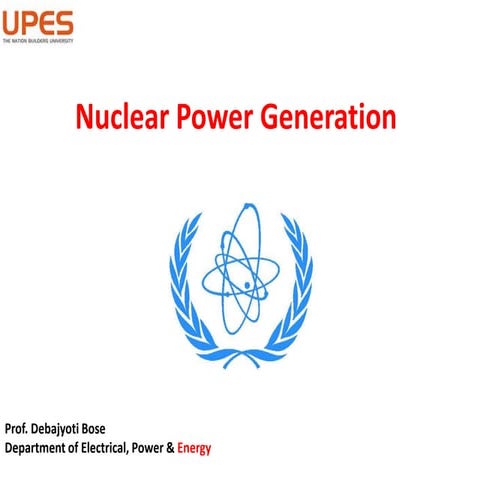 Introduction to Nuclear Power Generation