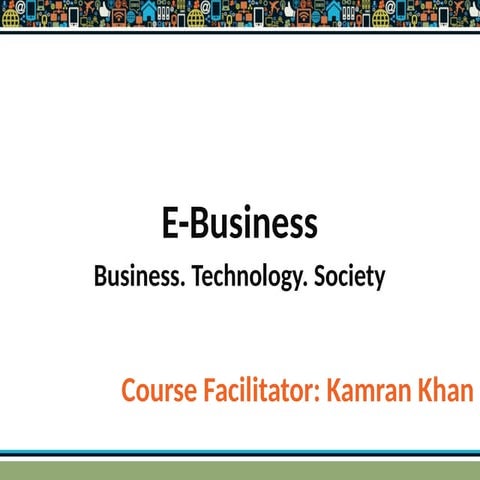 Lecture  No. 1.presentation E-Business..