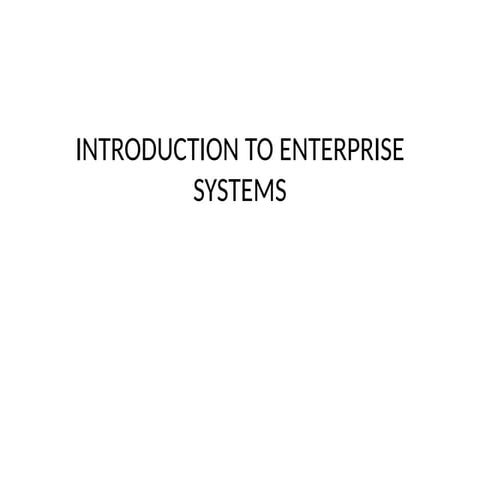Enterprise resource planning and enterprise system.pptx