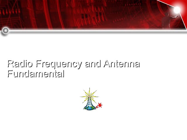 Radio frequency  antenna fundamental