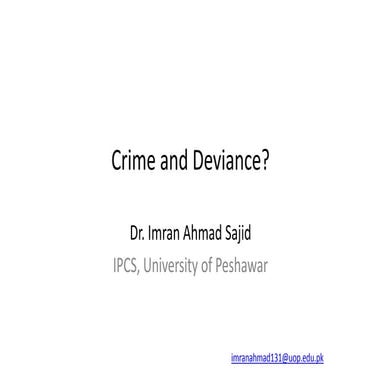 Crime, Deviance and Criminals| by Imran Ahmad Sajid