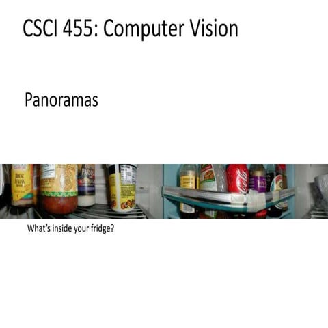 Computer Vision  panoramas