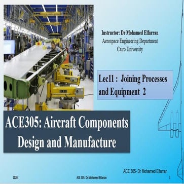 ACE305: Aircraft Components Design and Manufacture