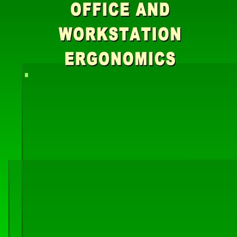 Lecture 13 Workstation Design