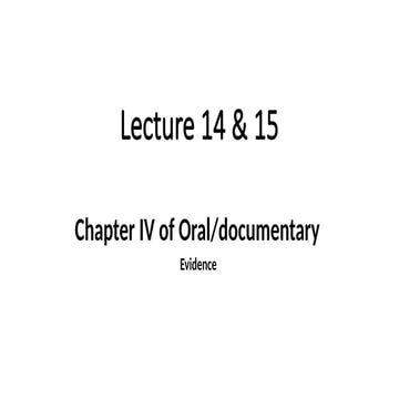 Lec 14-15, Oral-documentary Evidence _1_.pptx