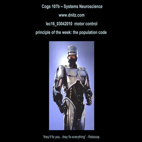 COGS 107B - Winter 2010 - Lecture 16 - Motor Control