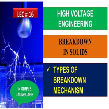  BREAKDOWN OF SOLID DIELECTRICS|BREAKDOWN IN SOLIDS|HIGH VOLTAGE ENGINEERINGo...