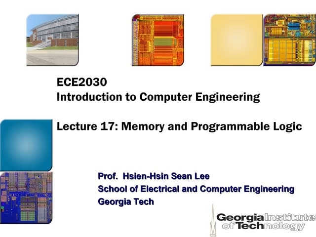 Lec17 Intro to Computer Engineering by Hsien-Hsin Sean Lee Georgia Tech -- Me...
