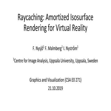 Raycaching: Amortized Isosurface Rendering for Virtual Reality