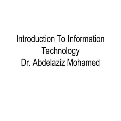 Lec 1_ Introduction To IT.ppthggggggghgggggggggg