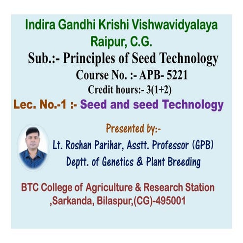 Seed and seed technology