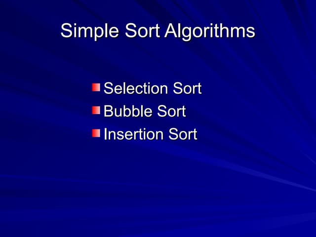 Sorted Algorithm - The data to be sorted is all stored in the computer’s main...