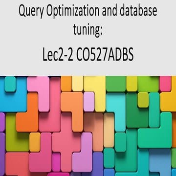 Query optimization in RDBMS and performance tuning | PDF