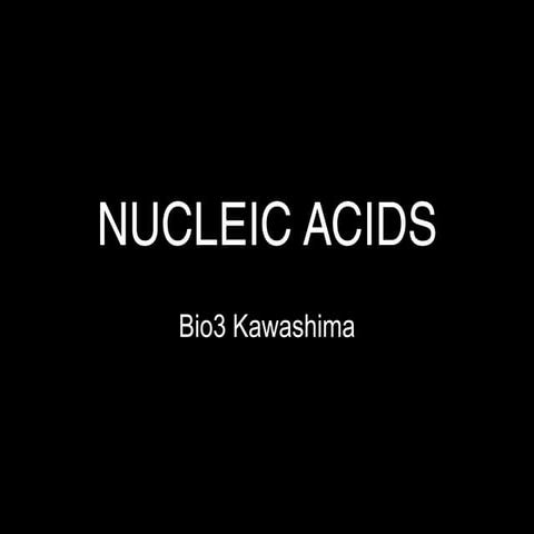 Lec20 Nucleic Acids