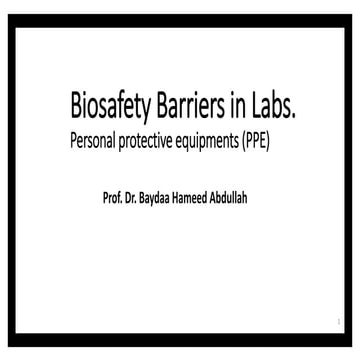 Lec 2 biosafety barriers in labs
