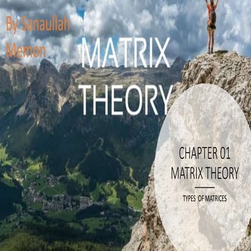 MATIX AND TYPES OF MATRIX