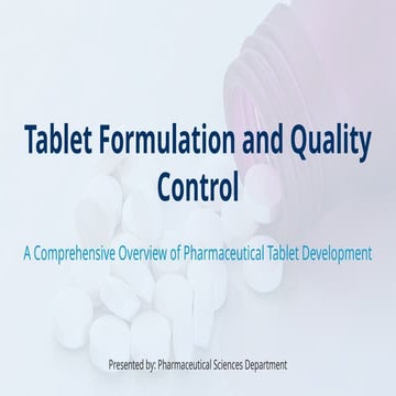 Lec 2 Tablet_Formulation_and_Quality_Control.pptx
