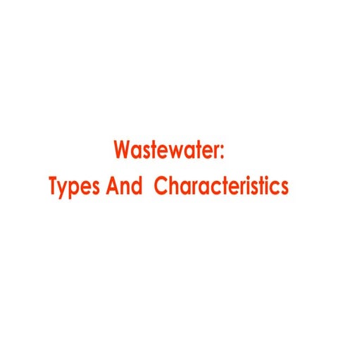 Lec_2_Wastewater-typescharacteristics.pdf