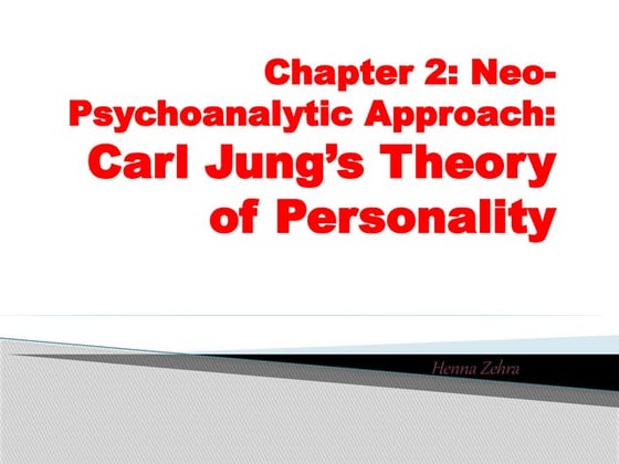 Lec 3 - Chapter 2 Carl Jung’s Theory of Personality.pptx