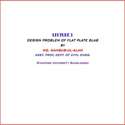Lec 3 design problem of flat plate slab