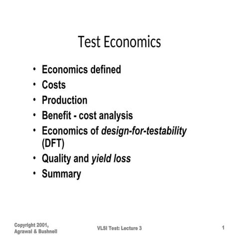 Lecture Notes in Design for Testability _Test Economics.ppt