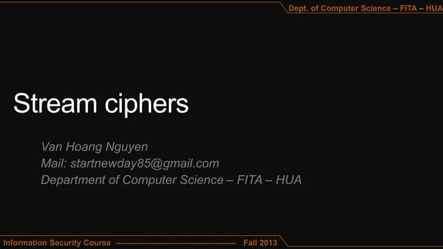 Stream ciphers
