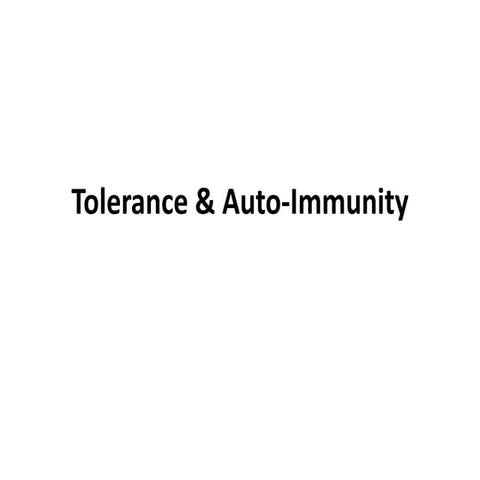 LEC#4 Tolerance & Autoimmunity.pptx