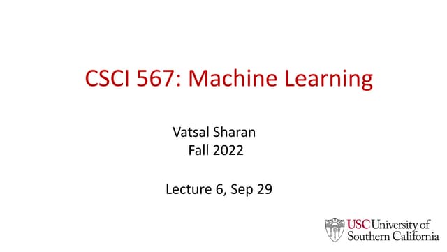 lec6_annotated.pdf ml csci 567 vatsal sharan