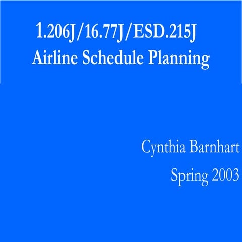 Airline fleet assignment 2003 lecture note Supply CHain Course