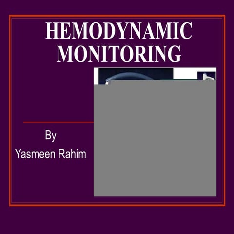 Lec # 6 hemodynamic monitoring