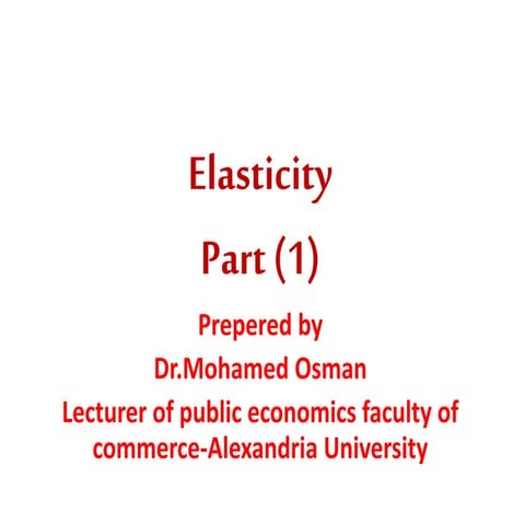 Elasticity Part (1)
