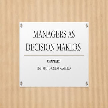 Chapter 7 Manager as decision maker Principles of management
