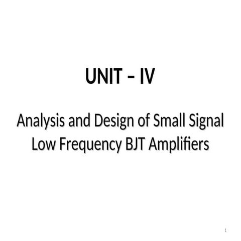 Lec 7 Unit IV Analysis  ce cb cc amp send tdy.ppt