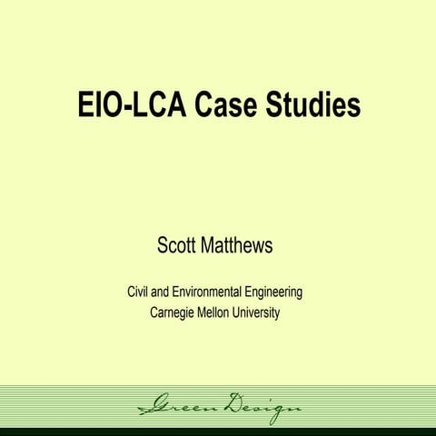 Lec8 Eiolca Case Studies 06 | PPT