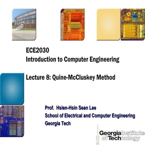Lec8 Intro to Computer Engineering by Hsien-Hsin Sean Lee Georgia Tech -- Qui...