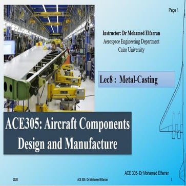 ACE305: Aircraft Components Design and Manufacture