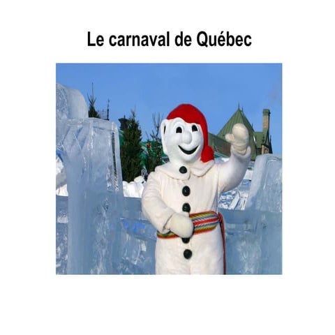 Le carnaval de quebec